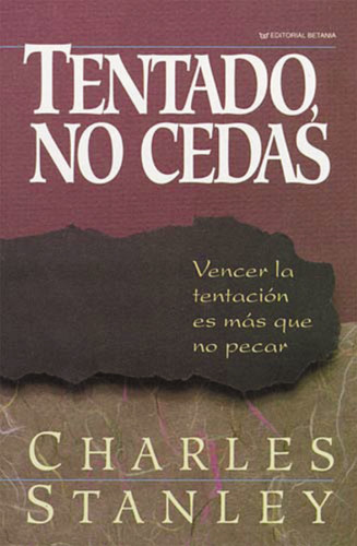 Tentado, no cedas book cover by Charles F. Stanley