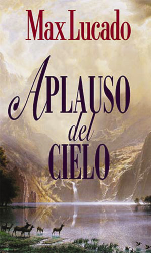 Aplauso del cielo book cover by Max Lucado