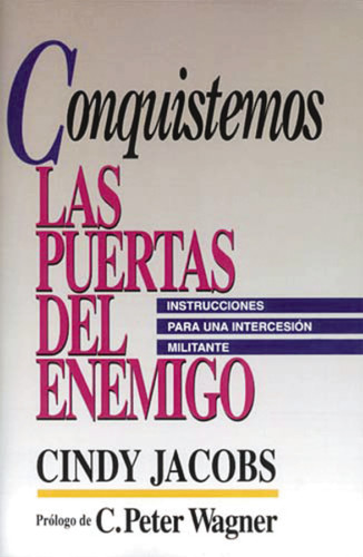 Conquistemos las puertas del enemigo book cover by Catherine Jacobs