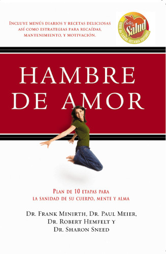 Hambre de amor book cover by Frank Minirth, Paul Meier, Robert Hemfelt, Sharon Sneed