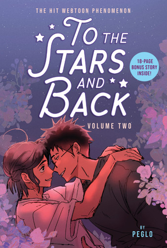 To the Stars and Back (A Graphic Novel): Volume 2 (To the Stars and Back #2) book cover by Peglo