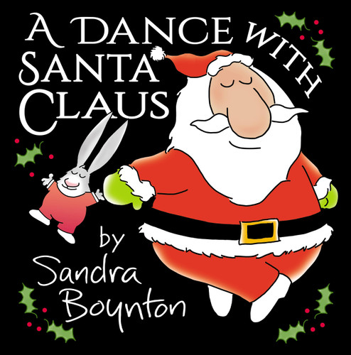 A Dance with Santa Claus book cover by Sandra Boynton