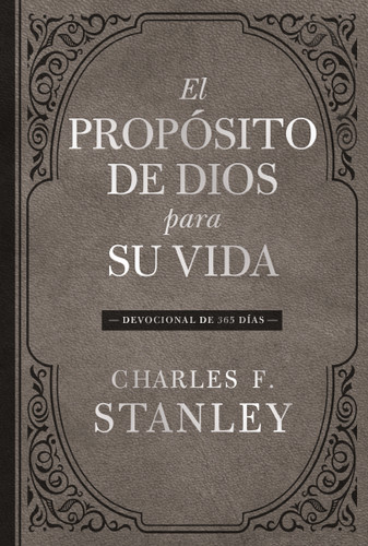 El propósito de Dios para su vida: Devocional de 365 días book cover by Charles F. Stanley