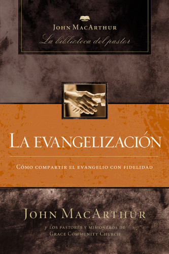 La evangelización book cover by John F. MacArthur