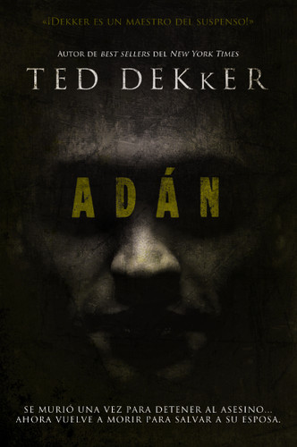 Adán book cover by Ted Dekker
