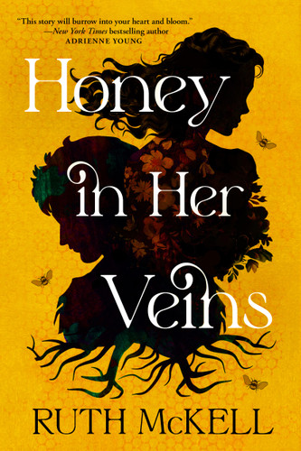 Honey in Her Veins: A Novel book cover by Ruth McKell
