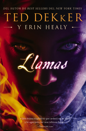 Llamas book cover by Ted Dekker, Erin Healy