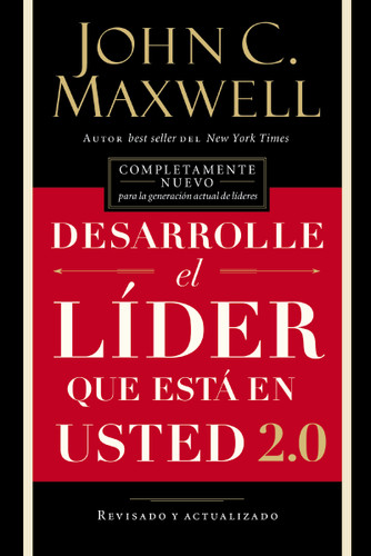 Desarrolle el líder que está en usted 2.0 book cover by John C. Maxwell