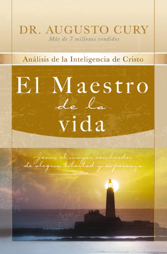 El Maestro de la vida: Jesús, el mayor sembrador de alegría, libertad y esperanza book cover by Augusto Cury