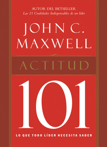 Actitud 101 book cover by John C. Maxwell