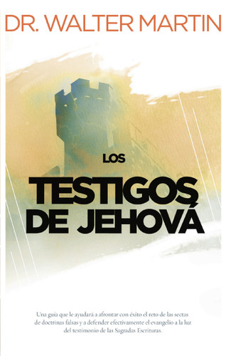 Los testigos de Jehová book cover by Walter Martin