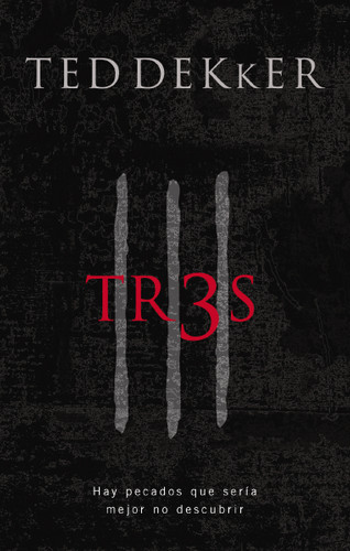 Tr3s: Hay pecados que sería mejor no descubrir book cover by Ted Dekker