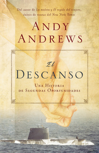 El descanso: Una historia de segundas oportunidades book cover by Andy Andrews