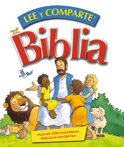 Biblia lee y comparte: Más de 200 historias bíblicas favoritas book cover by Gwen Ellis