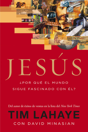 Jesús: ¿Por qué el mundo sigue fascinado con él? book cover by Tim LaHaye, David Minasian