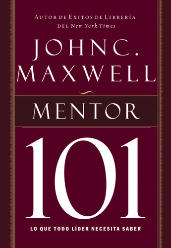 Mentor 101 book cover by John C. Maxwell