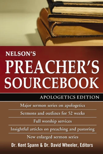 Nelson's Preacher's Sourcebook: Apologetics Edition book cover by Zondervan