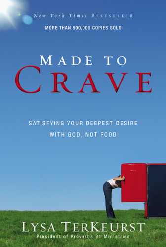 Made to Crave: Satisfying Your Deepest Desire with God, Not Food book cover by Lysa Terkeurst