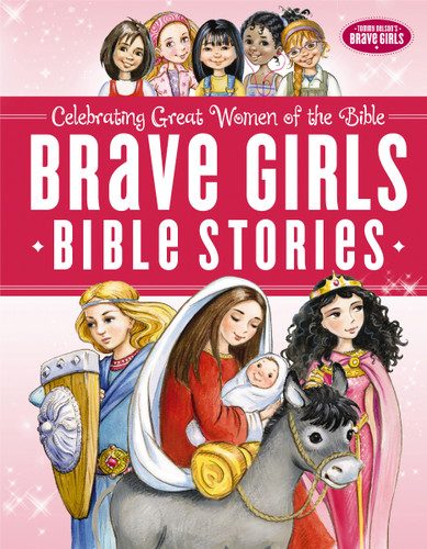 Brave Girls Bible Stories (Brave Girls) book cover by Zondervan