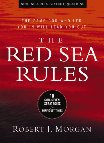 The Red Sea Rules: 10 God-Given Strategies for Difficult Times book cover by Robert J. Morgan