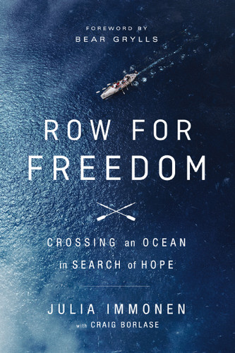 Row for Freedom: Crossing an Ocean in Search of Hope book cover by Julia Immonen