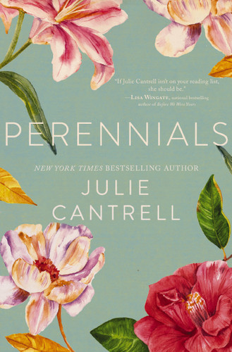 Perennials book cover by Julie Cantrell