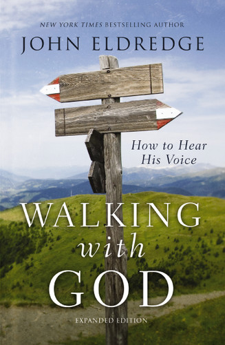 Walking with God: How to Hear His Voice book cover by John Eldredge