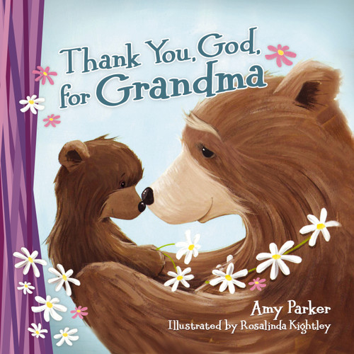 Thank You, God, for Grandma (Thank You, God) book cover by Amy Parker