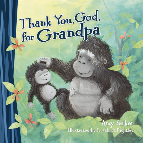 Thank You, God, for Grandpa (Thank You, God) book cover by Amy Parker