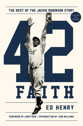 42 Faith: The Rest of the Jackie Robinson Story book cover by Ed Henry