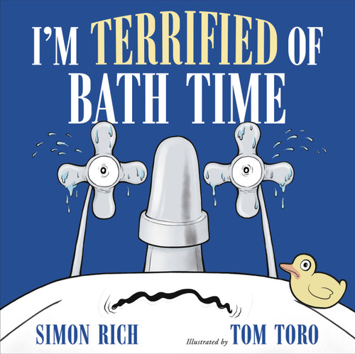 I'm Terrified of Bath Time book cover by Simon Rich