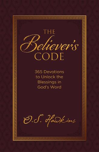 The Believer's Code: 365 Devotions to Unlock the Blessings in God’s Word (The Code Series) book cover by O. S. Hawkins