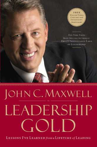 Leadership Gold: Lessons I've Learned from a Lifetime of Leading book cover by John C. Maxwell