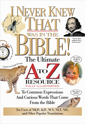 I Never Knew That Was in the Bible (A to Z Series) book cover by Martin H. Manser