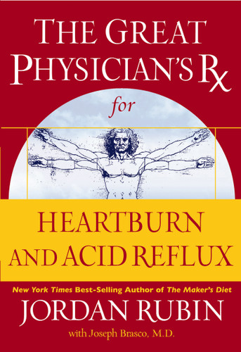 The Great Physician's Rx for Heartburn and Acid Reflux (Great Physician's Rx Series) book cover by Jordan Rubin