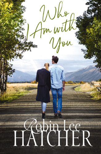 Who I Am with You (A Legacy of Faith Novel) book cover by Robin Lee Hatcher