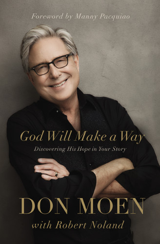 God Will Make a Way: Discovering His Hope in Your Story book cover by Don Moen