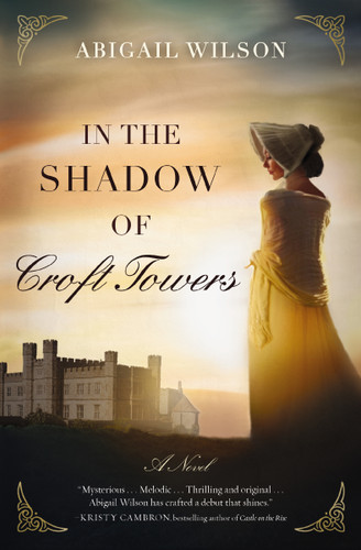 In the Shadow of Croft Towers: A Regency Romance book cover by Abigail Wilson