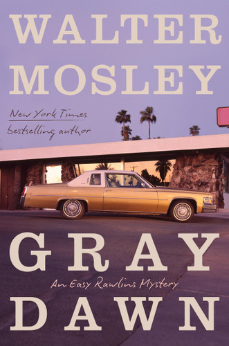 Gray Dawn: An Easy Rawlins Mystery book cover by Walter Mosley