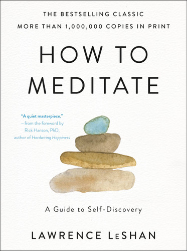 How to Meditate: A Guide to Self-Discovery book cover by Lawrence LeShan