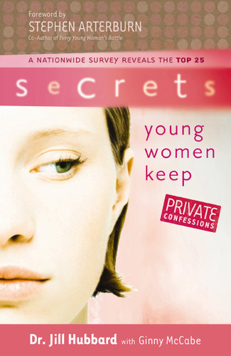 The Secrets Young Women Keep book cover by Dr. Jill Hubbard, Ginny McCabe