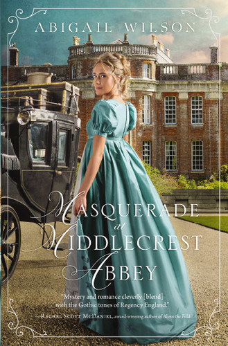 Masquerade at Middlecrest Abbey: A Regency Romance book cover by Abigail Wilson