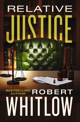 Relative Justice: A Legal Suspense book cover by Robert Whitlow