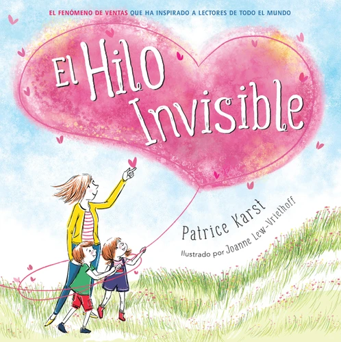 El Hilo Invisible (The Invisible String) (The Invisible String #1) book cover by Patrice Karst