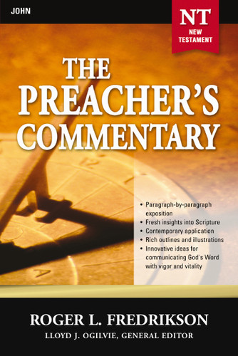The Preacher's Commentary - Vol. 27: John (The Preacher's Commentary) book cover by Roger Fredrikson