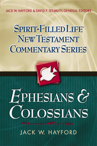 Ephesians and   Colossians (Spirit-Filled Life New Testament Commentary) book cover by Jack W. Hayford, David P. Seemuth