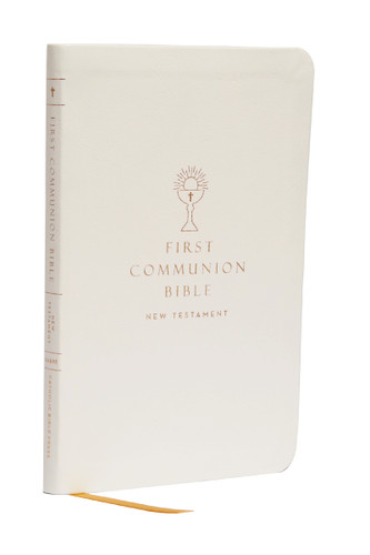 NABRE, New American Bible, Revised Edition, Catholic Bible, First Communion Bible: New Testament, Leathersoft, White: Holy Bible book cover by Catholic Bible Press
