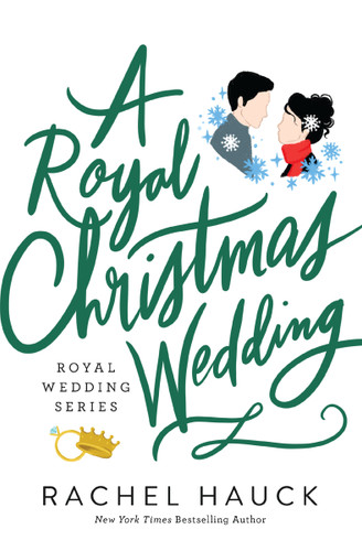 A Royal Christmas Wedding: A Heartwarming, Clean Romance book cover by Rachel Hauck