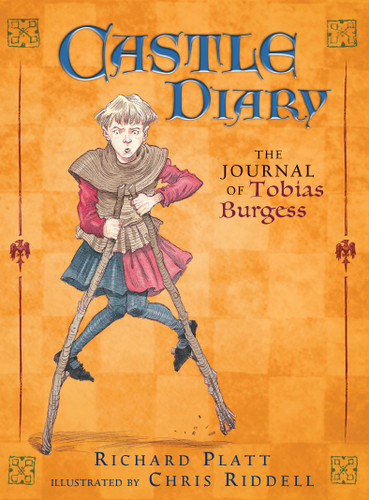 Castle Diary: The Journal of Tobias Burgess (A Middle Grade Historical Fiction About Castle Life, Knights, and Medieval Adventures - For Kids Ages 9-12 in Grades 4-6) book cover by Richard Platt