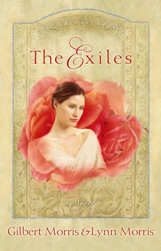 The Exiles book cover by Gilbert Morris, Lynn Morris